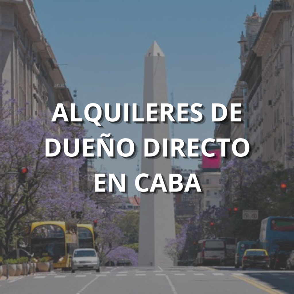 Alquileres de dueño directo CABA buenos aires capital federal