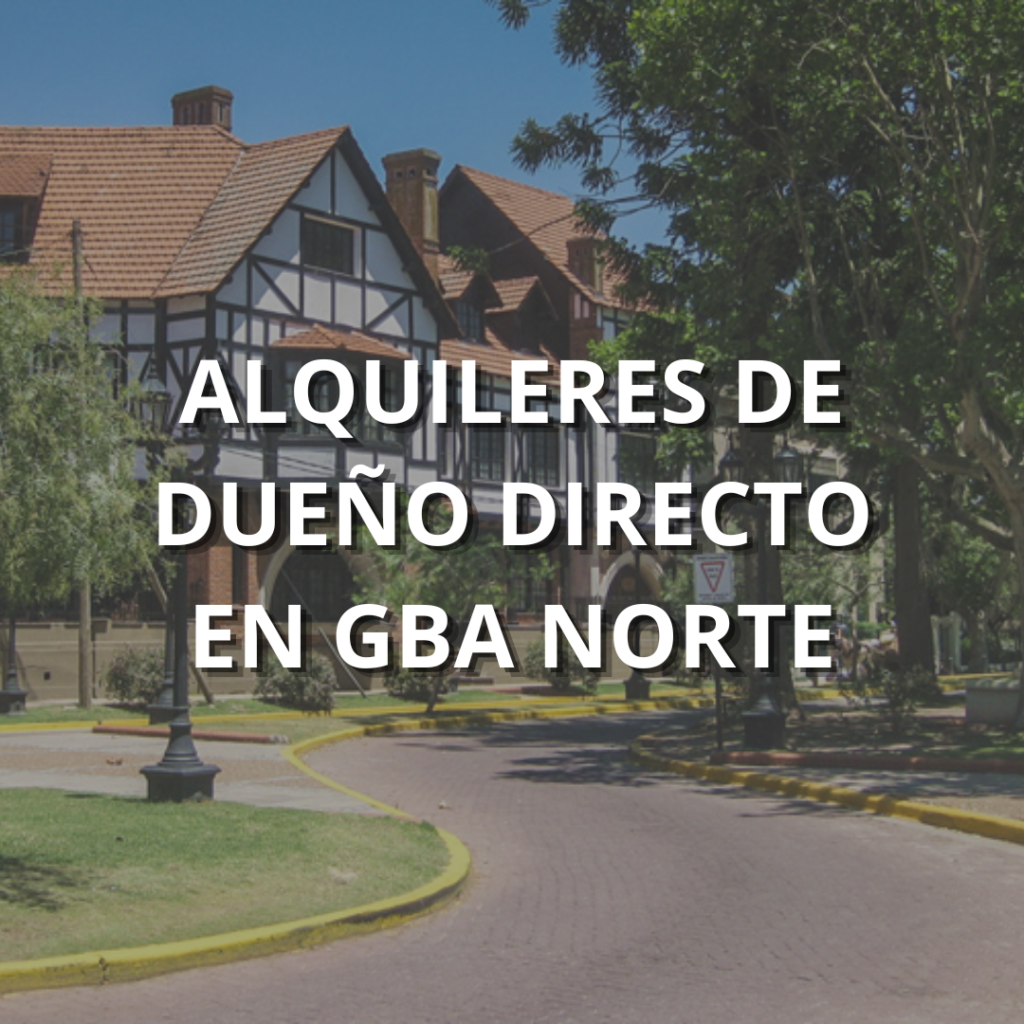 Alquileres de dueño directo zona norte buenos aires